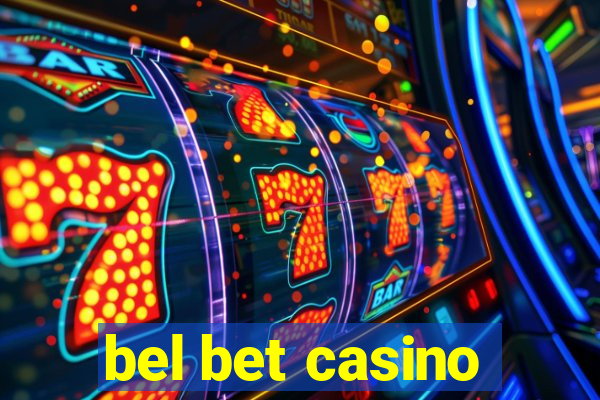 bel bet casino